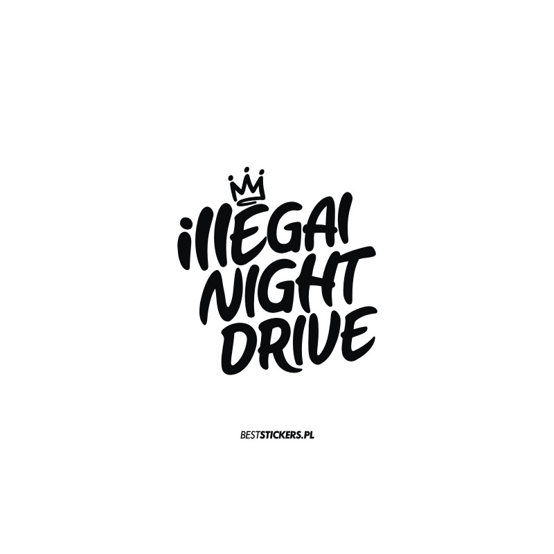 Illegal Night Drive