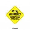 Patrz w Lusterka Motocykliści