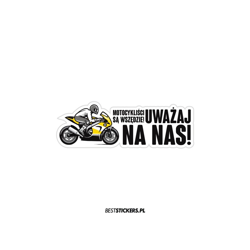 Uważaj Na Nas Motocykliści