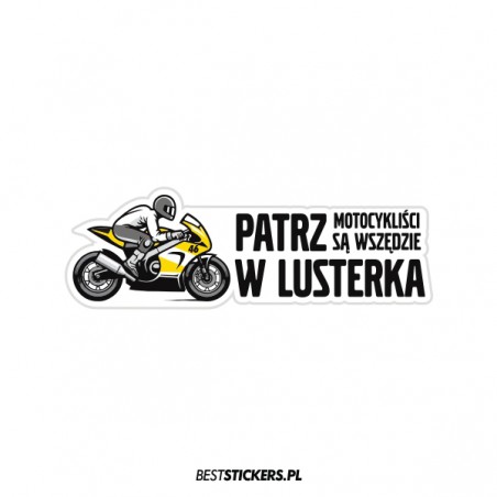 Patrz w Lusterka Motocykliści