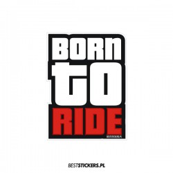 Born to Ride