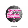 Wszystko Co Fajne Nielegalne