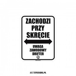 Zachodzi Przy Skręcie Drifter