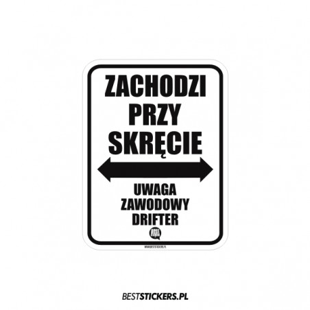 Zachodzi Przy Skręcie Drifter