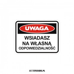 Wsiadasz Na Własną Odpowiedzialność